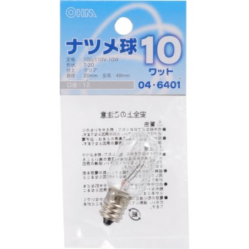 OHM 나스메 전구 10W 클리어 04-6401 옴전기
